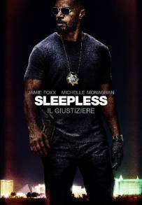 Sleepless - Il Giustiziere