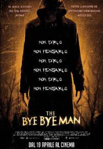 The Bye Bye Man