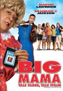 Big Mama: Tale padre tale figlio