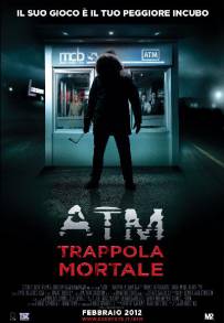 ATM - Trappola mortale