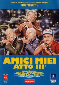 Amici miei - Atto 3