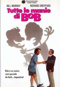 Tutte le manie di Bob