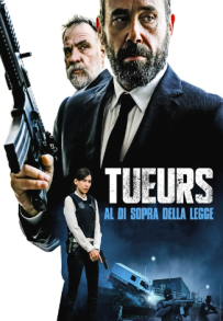 Tueurs - Al di sopra della legge