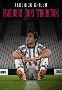 Federico Chiesa - Back on Track