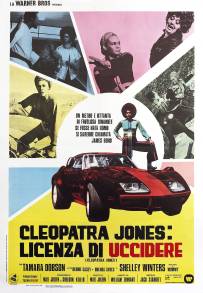 Cleopatra Jones: licenza di uccidere