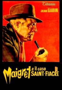 Maigret e il caso Saint Fiacre