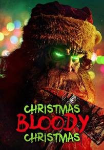 Christmas Bloody Christmas