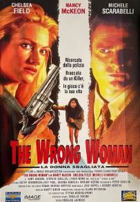 The Wrong Woman - La donna sbagliata