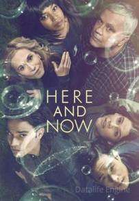 Here and Now