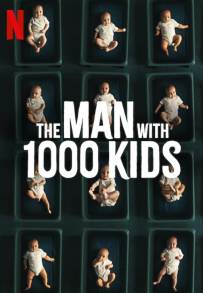 The Man with 1000 Kids